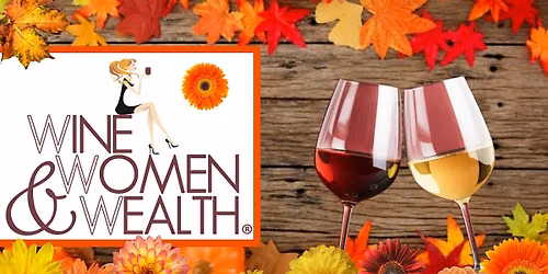 WINE, WOMEN & WEALTH is November 2nd in VB!