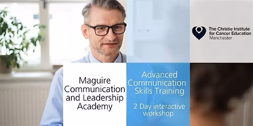 2 Day Advanced Communication Skills Training - 7-8 May 2026