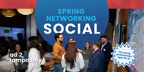 Spring Networking Social with Ad 2 Tampa Bay