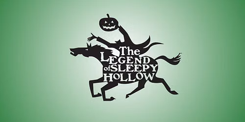 The Legend of Sleepy Hollow