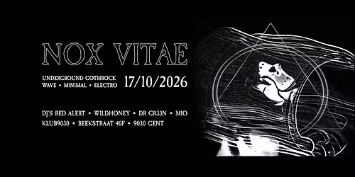 Nox Vitae Party IV