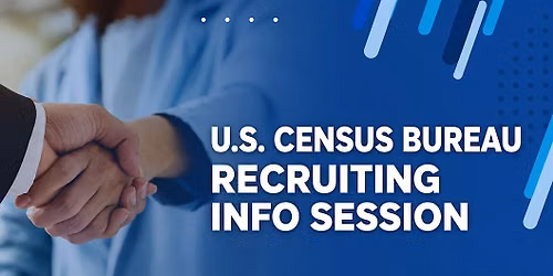 U.S. Census Bureau Recruiting Info Session @ WorkSource North Seattle