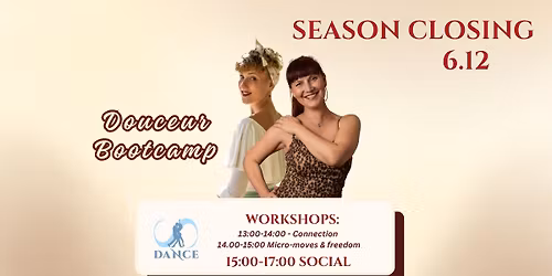 Douceur Bootcamp \u2013 Season Closing Special 6.12