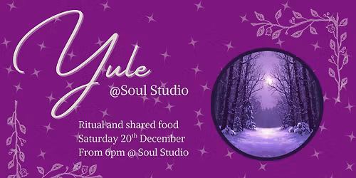 Yule Celebration @Soul Studio
