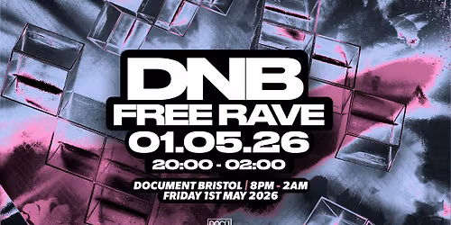 Document Presents: DNB Free Rave