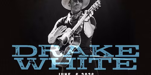 Drake White wsg John HollieR & the R\u00caverie