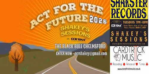 BAND HEAT 2 SATURDAY 10TH OCTOBER 2026-SHAKEYS SESSIONS ON CCR -ACT FOR THE FUTURE COMP 2026