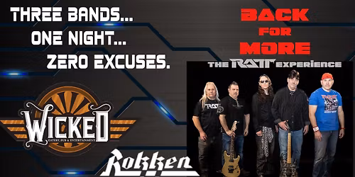 Back For More (RATT) - Rokken (Dokken) - The Cellarmen (Kiss) - TRIPLE BILL ROCK MANIA!- 