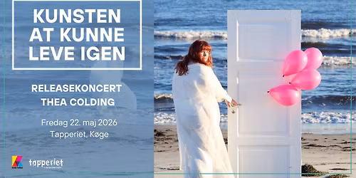 Releasekoncert "Kunsten at kunne leve igen" - Thea Colding