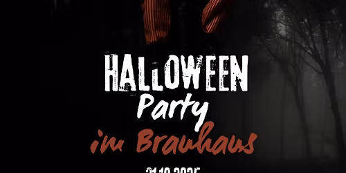\ud83c\udf83 Halloween-Party im Brauhaus Hersbruck \ud83d\udc7b