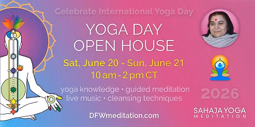 Yoga Day Open House - Meditation \u2022 Live Music \u2022 Cleansing Technique