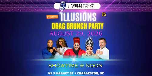 Charleston Drag Brunch Illusion Party