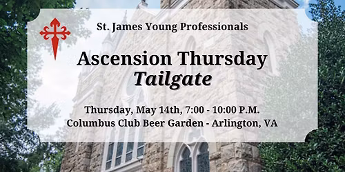 Ascension Thursday Tailgate