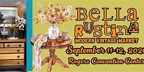 September 11-12 Rogers Bella Rustina Modern Vintage Market