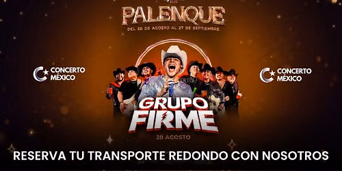 GRUPO FIRME | PALENQUE TIJUANA 2026 