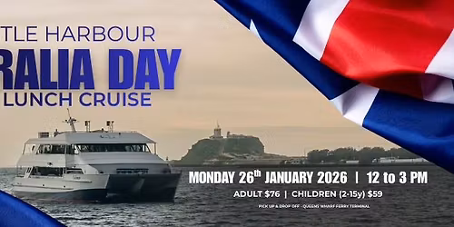 Australia Day '26 | Lunch Cruise | Newcastle Harbour