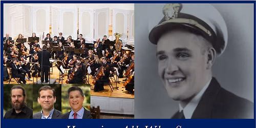 Honoring All Who Serve, featuring the world premiere of the F. Trevor Gamble Legacy Symphony