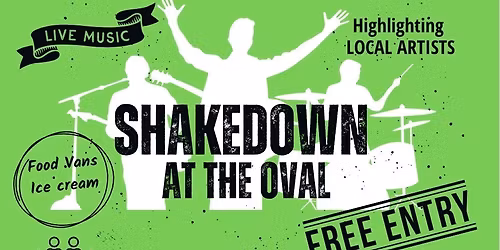 SHAKEDOWN At The Oval