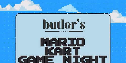 Mario Kart Night at Butler's Easy
