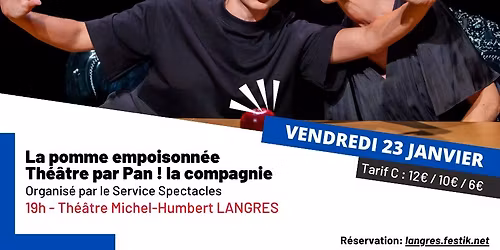 La pomme empoisonn\u00e9e - Pan ! la compagnie
