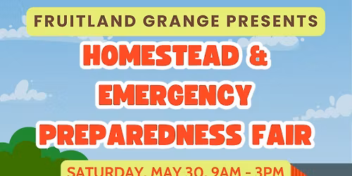 Homestead & Emergency Preparedness Fair (Free Community Event)