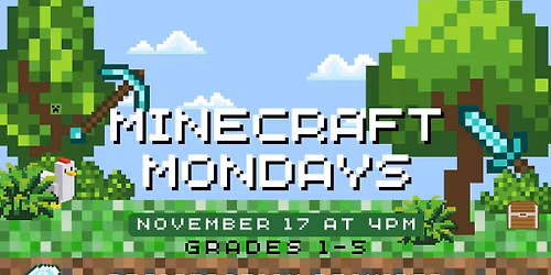 Minecraft Monday