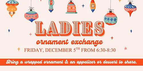 Ladies Ornament Exchange