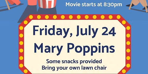 Neighborhood Movie Night - Mary Poppins