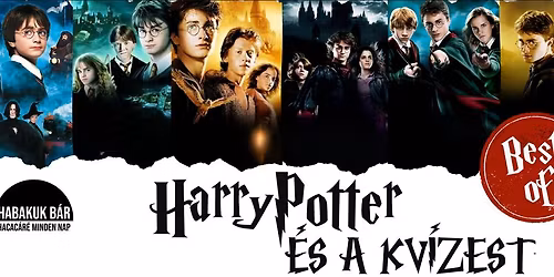 Harry Potter kv\u00edzest BEST OF kiad\u00e1s\/\/ 05.25.\/\/ @Habakuk b\u00e1r