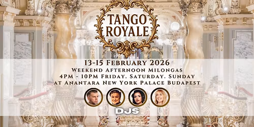 Tango Royale - Budapest