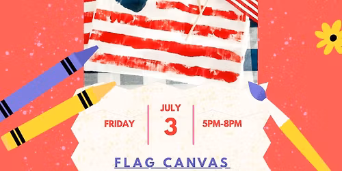 First Friday Kids Craft- Flag Canvas 