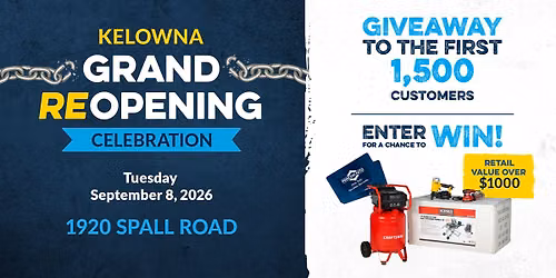 Princess Auto Kelowna - Grand Reopening Celebration