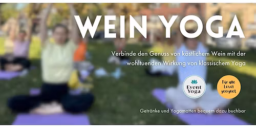Wein Yoga in M\u00fcnchen