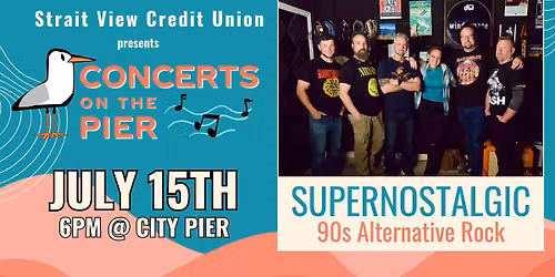 FREE Concerts on the Pier: SuperNostalgic