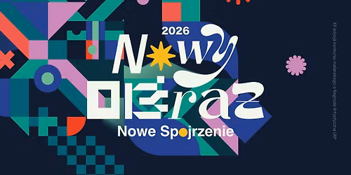 Nowy Obraz \/ Nowe Spojrzenie 2026 | Gala wr\u0119czenia nagr\u00f3d w konkursie | Festiwal Obrazu 2026