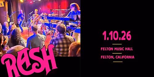 Felton Music Hall presents... Rash: Tribute to Rush