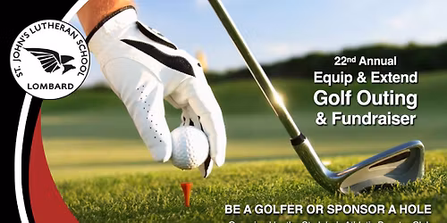 St. John's 22nd Annual "Equip & Extend" Golf Fundraiser