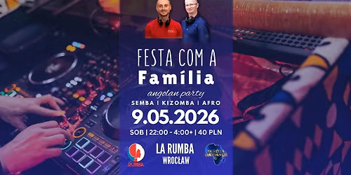 Festa com a Familia #3 \/ Imprezka z Famili\u0105 \/ Familia da Danca