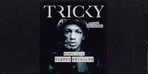 Tricky u Zagrebu!