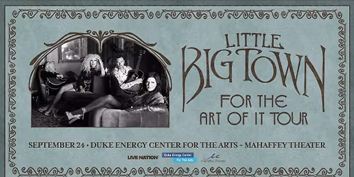 Little Big Town - For The Art Of It Tour