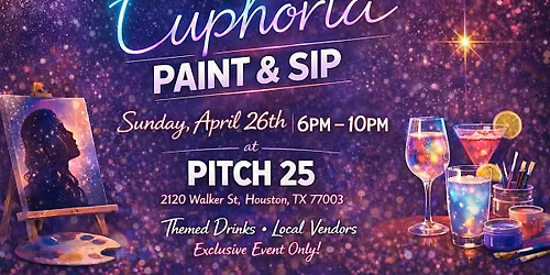 Euphoria Paint & Sip At Pitch25!