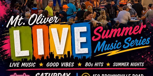 Totally 80s - Mt. Oliver LIVE - Summer Music Series
