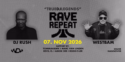 RAVE REPEAT x TRUEDJLEGENDS ... dark, dirty , clubby! im WDM