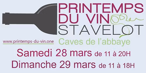 Printemps du Vin \u00e0 Stavelot (28 et 29 mars)