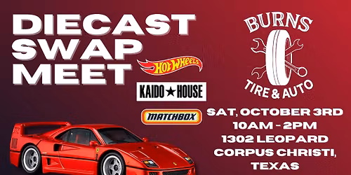 Diecast Swap Meet @ Burns Tire & Auto