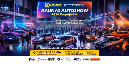 Krown Kaunas Autoshow 2026 Rugs\u0117jo 5 d. (Powered by RestorFX)