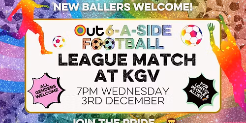 LEAGUE MATCH AT KGV - OUT Active 6-aside football \ud83c\udf08