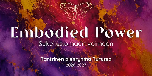 Embodied Power- Tantrinen pienryhm\u00e4 Turussa