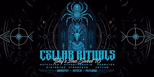 ⛤ CELLAR RITUALS ⛤ Tiny's 2nd Sweet 16 [DARKPSY HITECH PSYCORE]