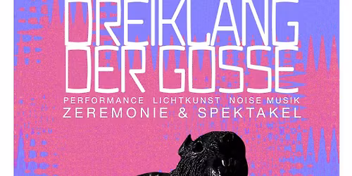 Performance, Lichtkunst, Noise und Musik 